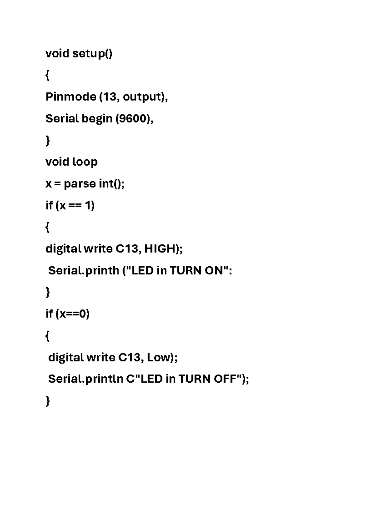 Void setup - tfyhrty - void setup() { Pinmode (13, output), Serial ...