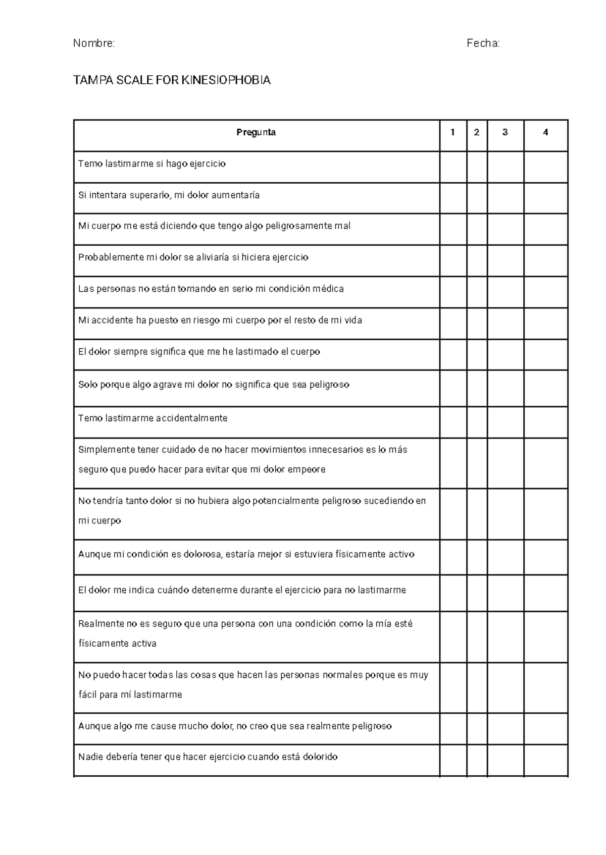 TAMPA SCALE FOR KINESIOPHOBIA: Evaluación del Miedo al Ejercicio - Studocu