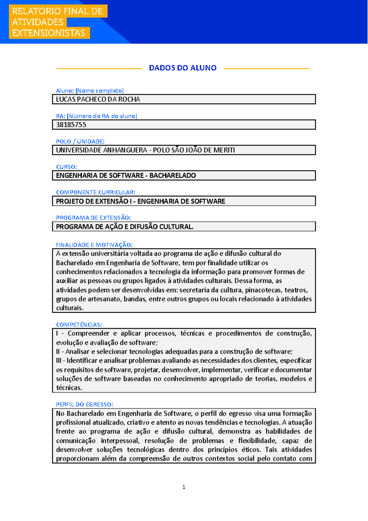 Projeto de Extensão I: Ação e Difusão Cultural em Engenharia de ...