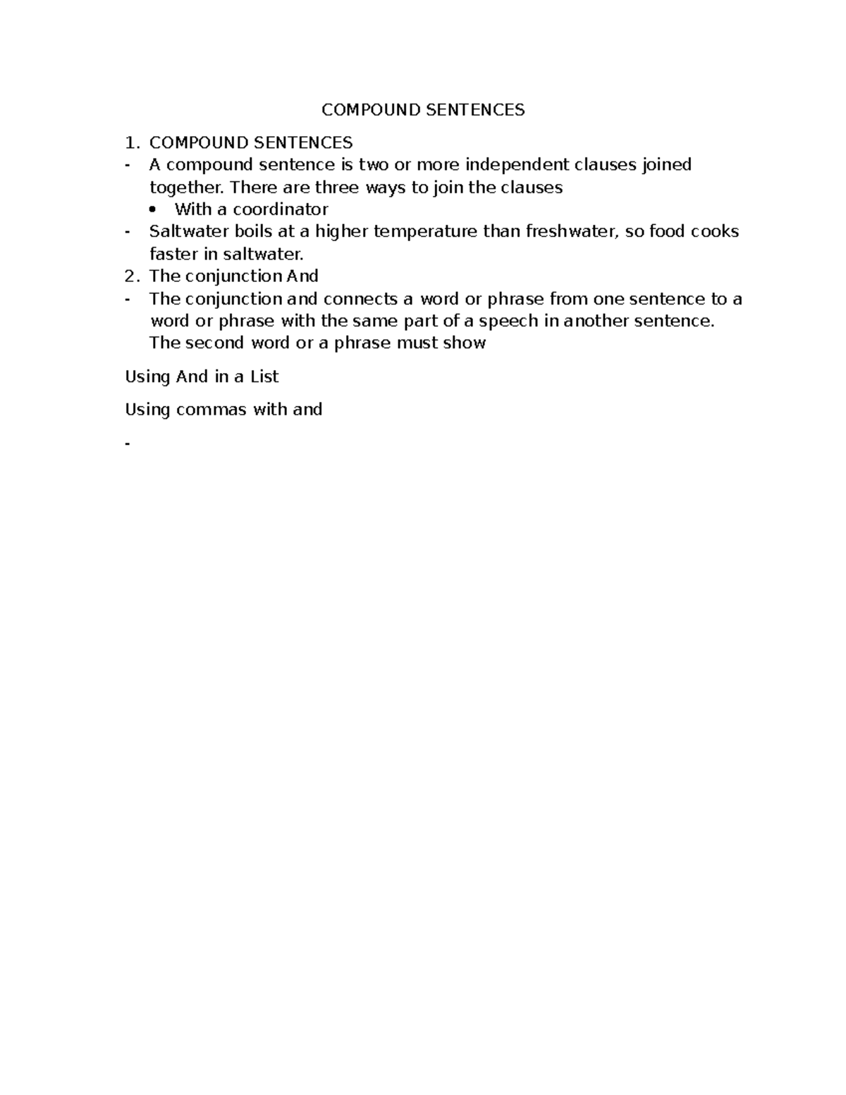 Compound Sentences - COMPOUND SENTENCES 1. COMPOUND SENTENCES A ...