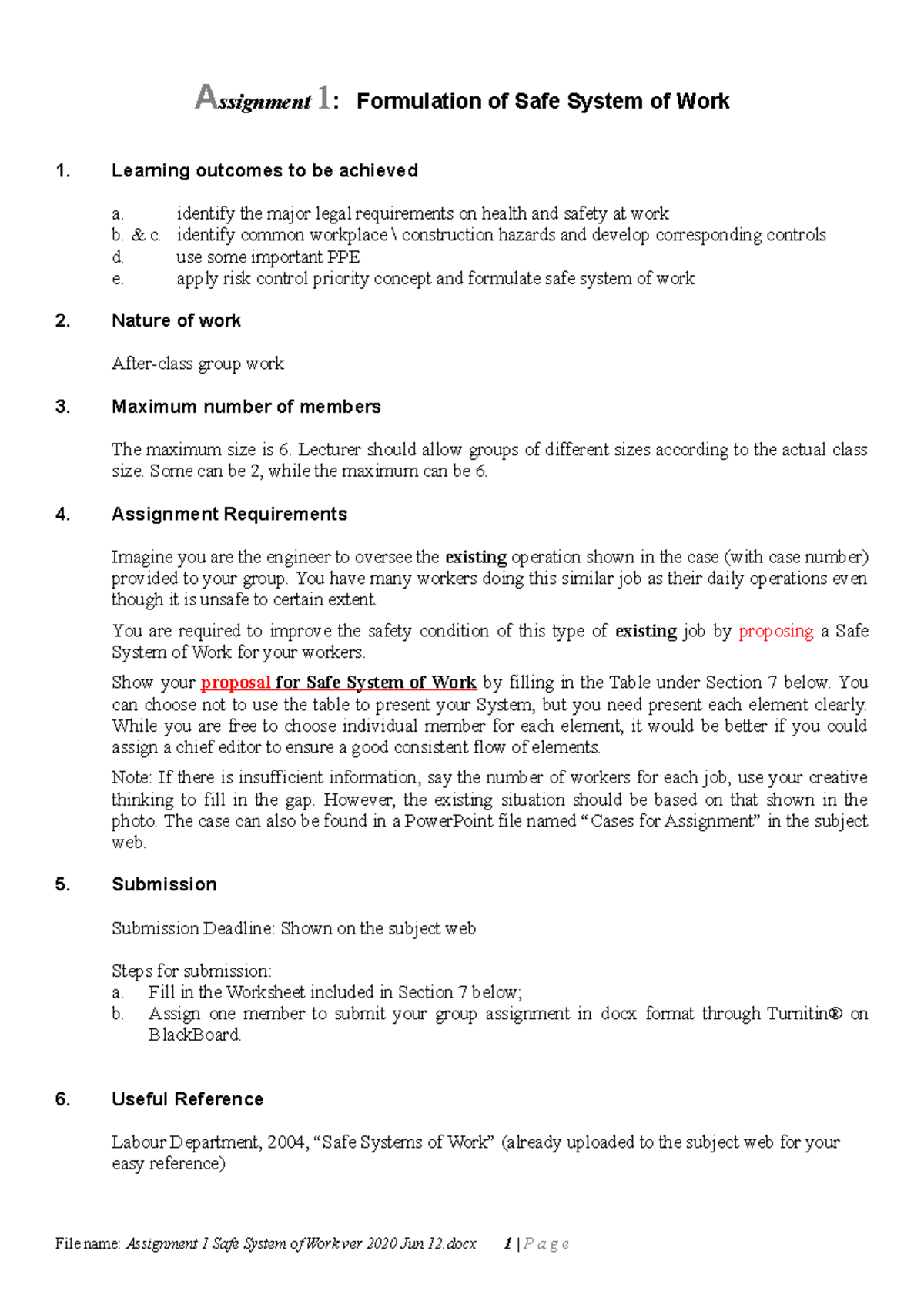 Assignment 1: Developing a Safe System of Work (SSW) for Health ...
