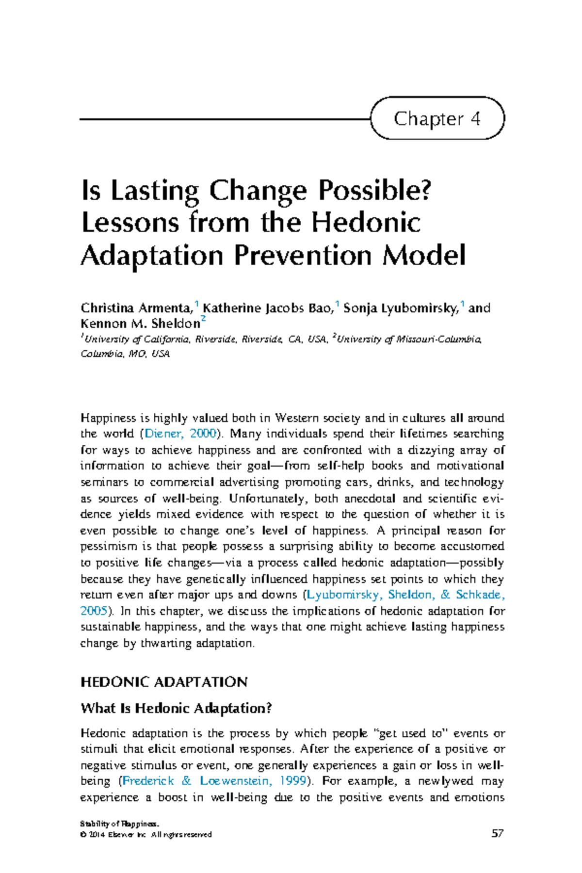 Hedonic Adaptation Prevention: Strategies for Sustaining Happiness ...