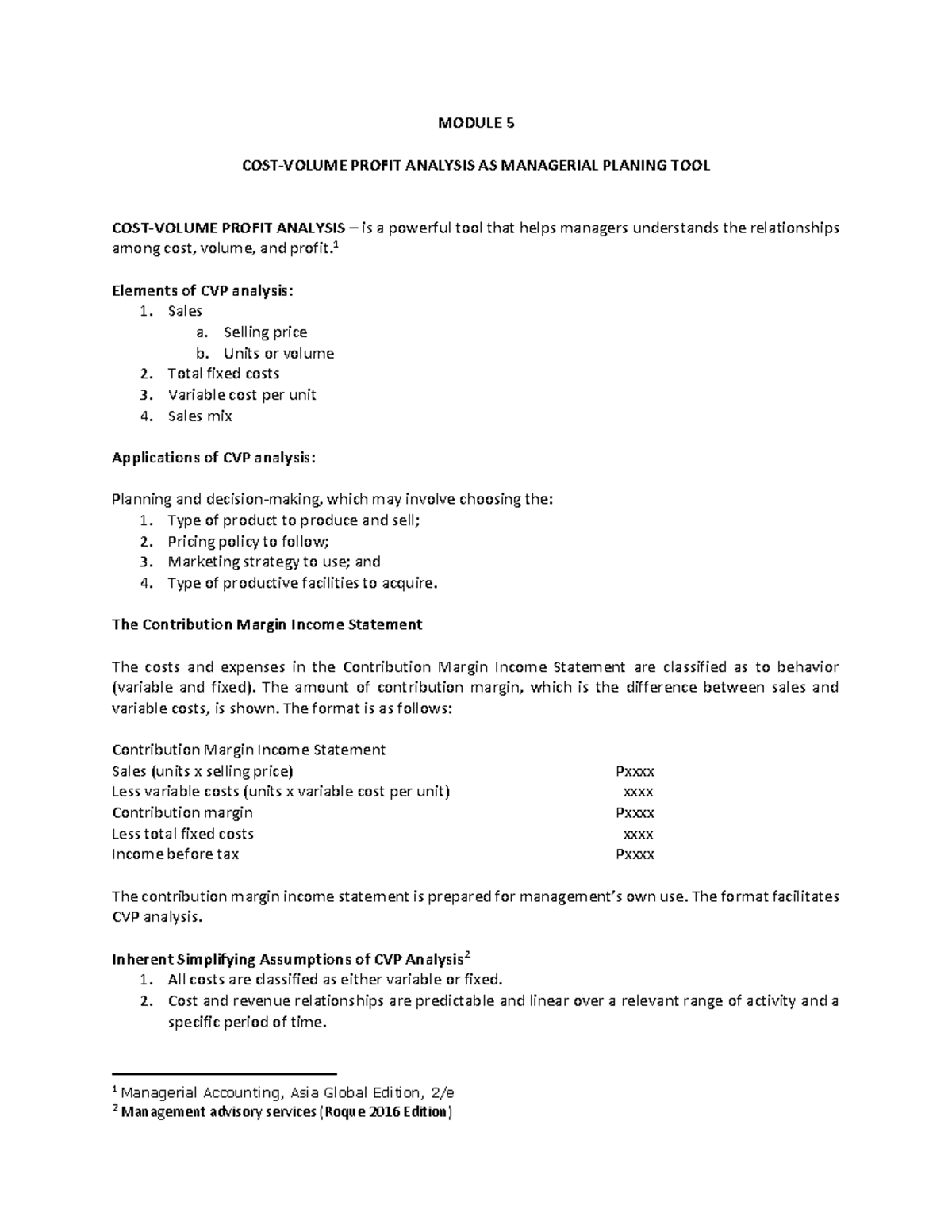 Module 5 COST- Volume Profit Analysis AS Managerial Planing TOOL-1 ...