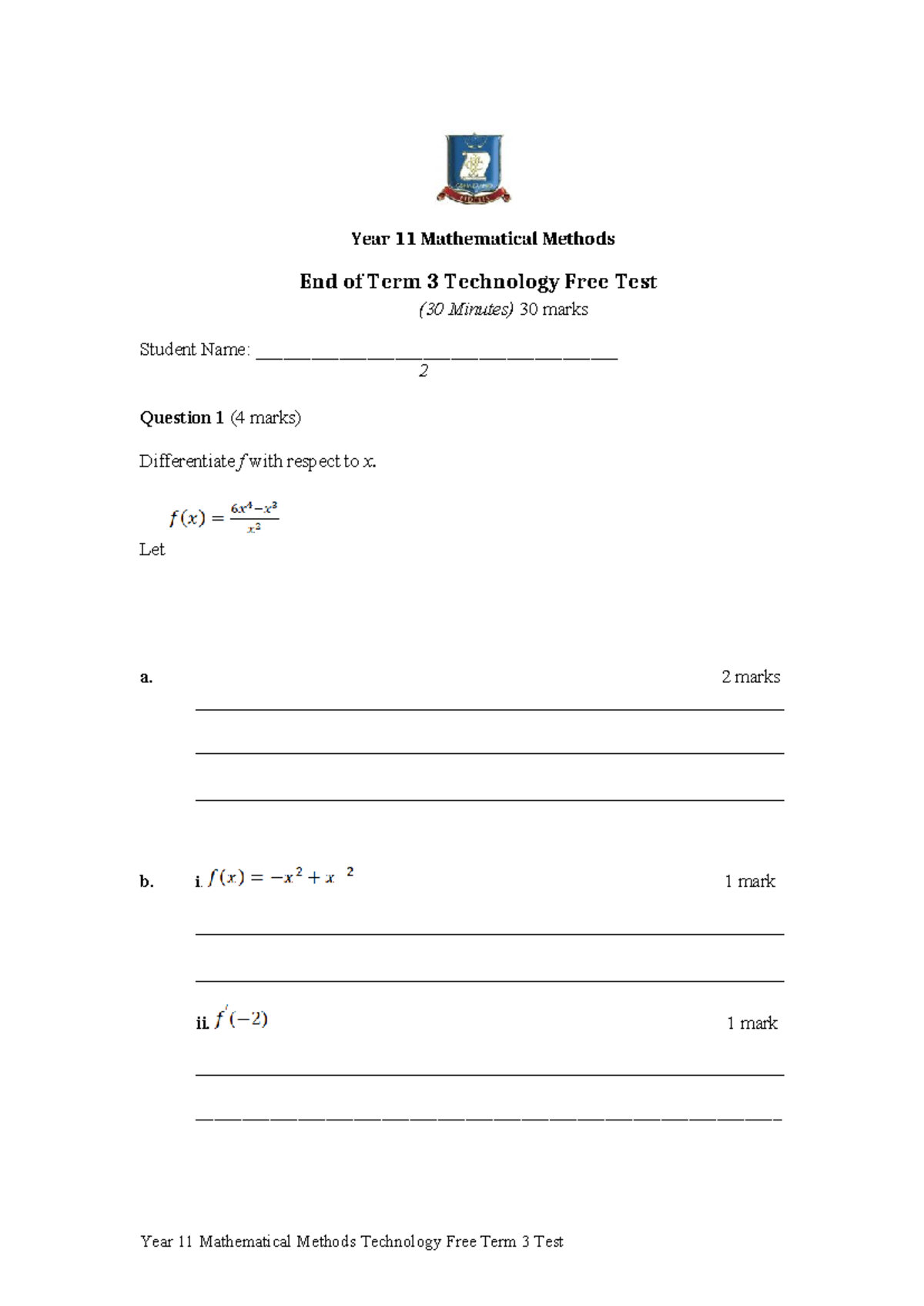 Year 11 Math Methods EOT3 Tech Free Test 2023 - Studocu