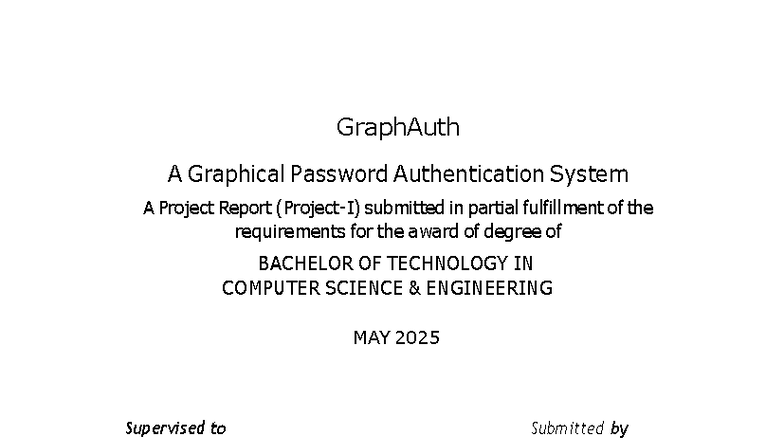 GraphAuth: A Graphical Password Authentication System Project Report ...