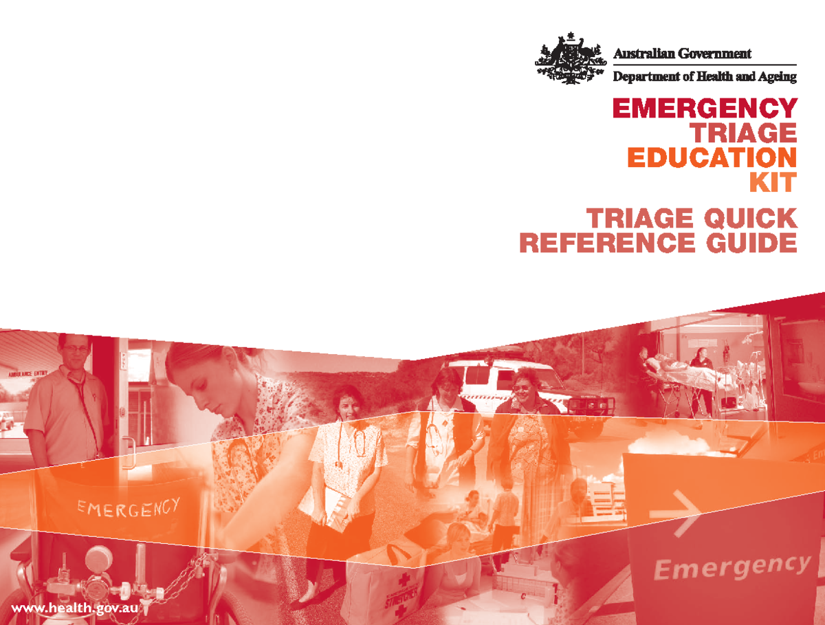 Triage Quick Reference Guide: Emergency Assessment and Management - Studocu