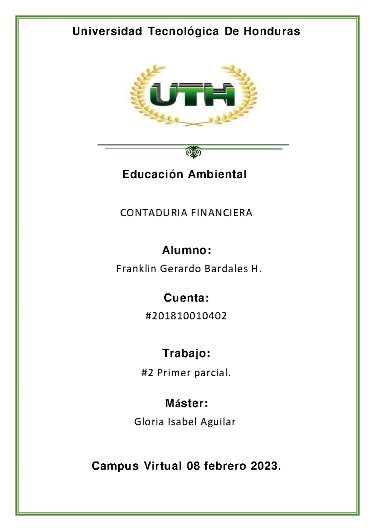 Tarea 2 Contaminacionambiental-KLRF - Universidad tecnológica de ...