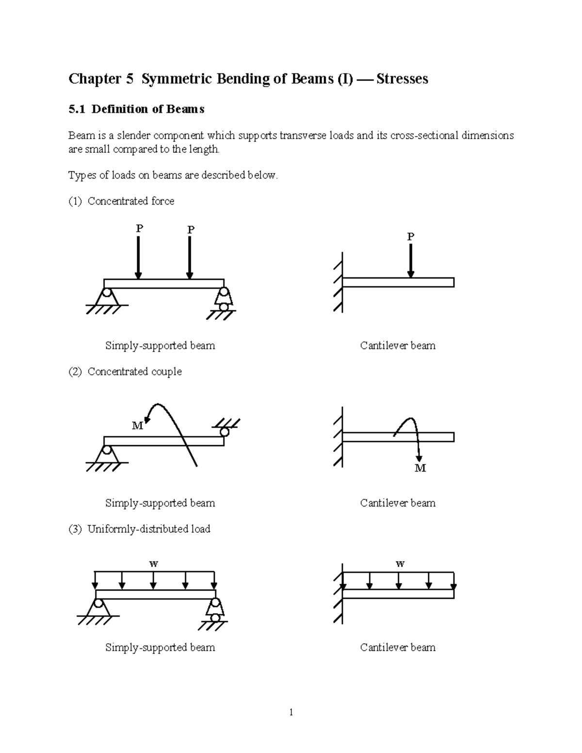 Chapter 5 Notes - Chapter 5 Symmetric Bending of Beams (I) Stresses 5 ...