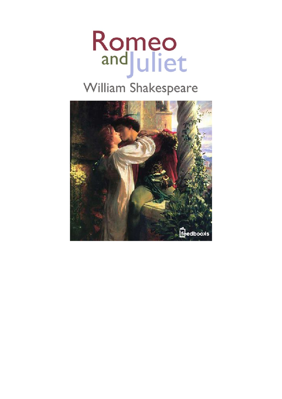 Romeo and Juliet: A Study of Shakespeare's Tragic Love Story - Studocu