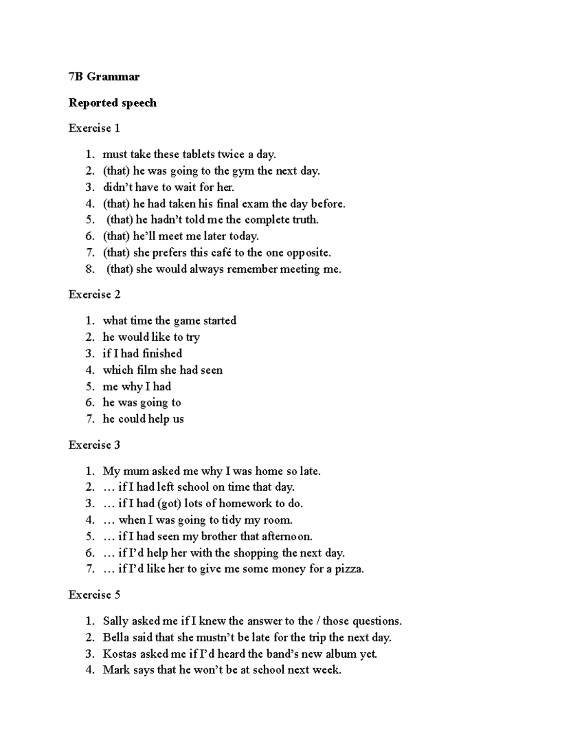 Grammar Practice 4 - Reported Speech Exercises (2254060205) - Studocu