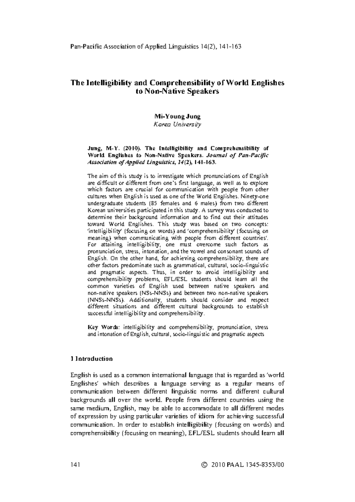 EJ920536 - Intelligibility and Comprehensibility of World Englishes: A ...