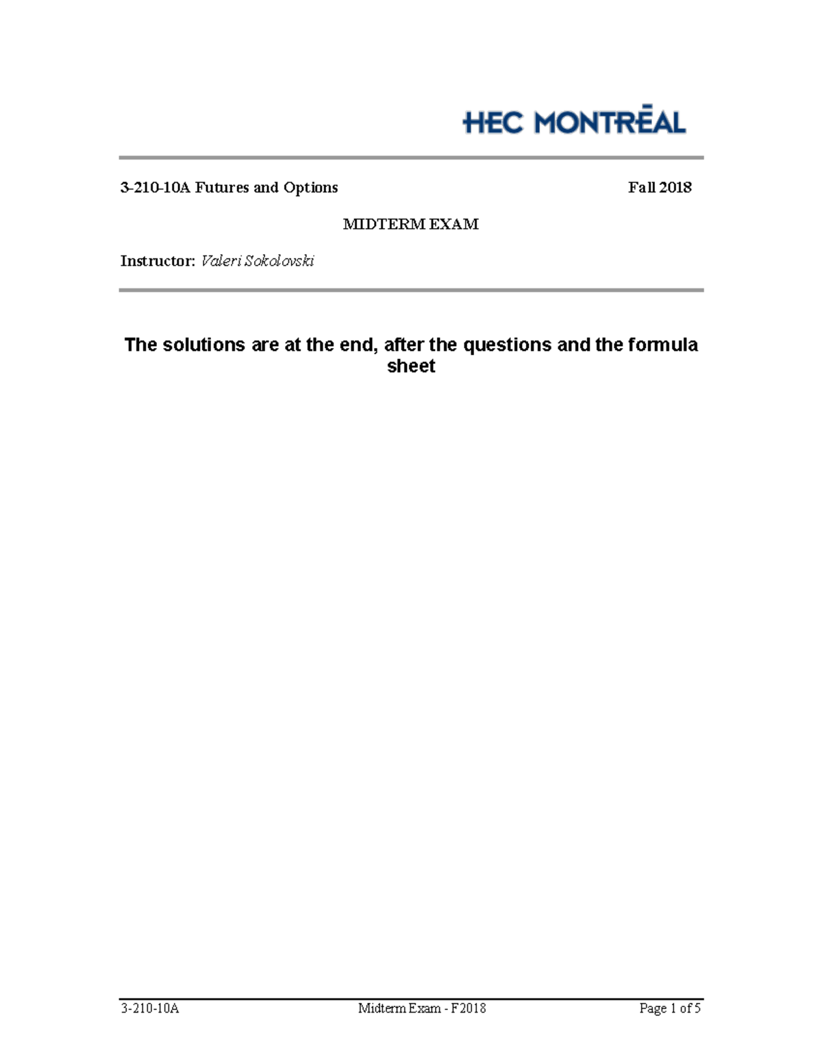 Futures & Options 3-210-10A Midterm Exam Solutions Fall 2018 - Studocu