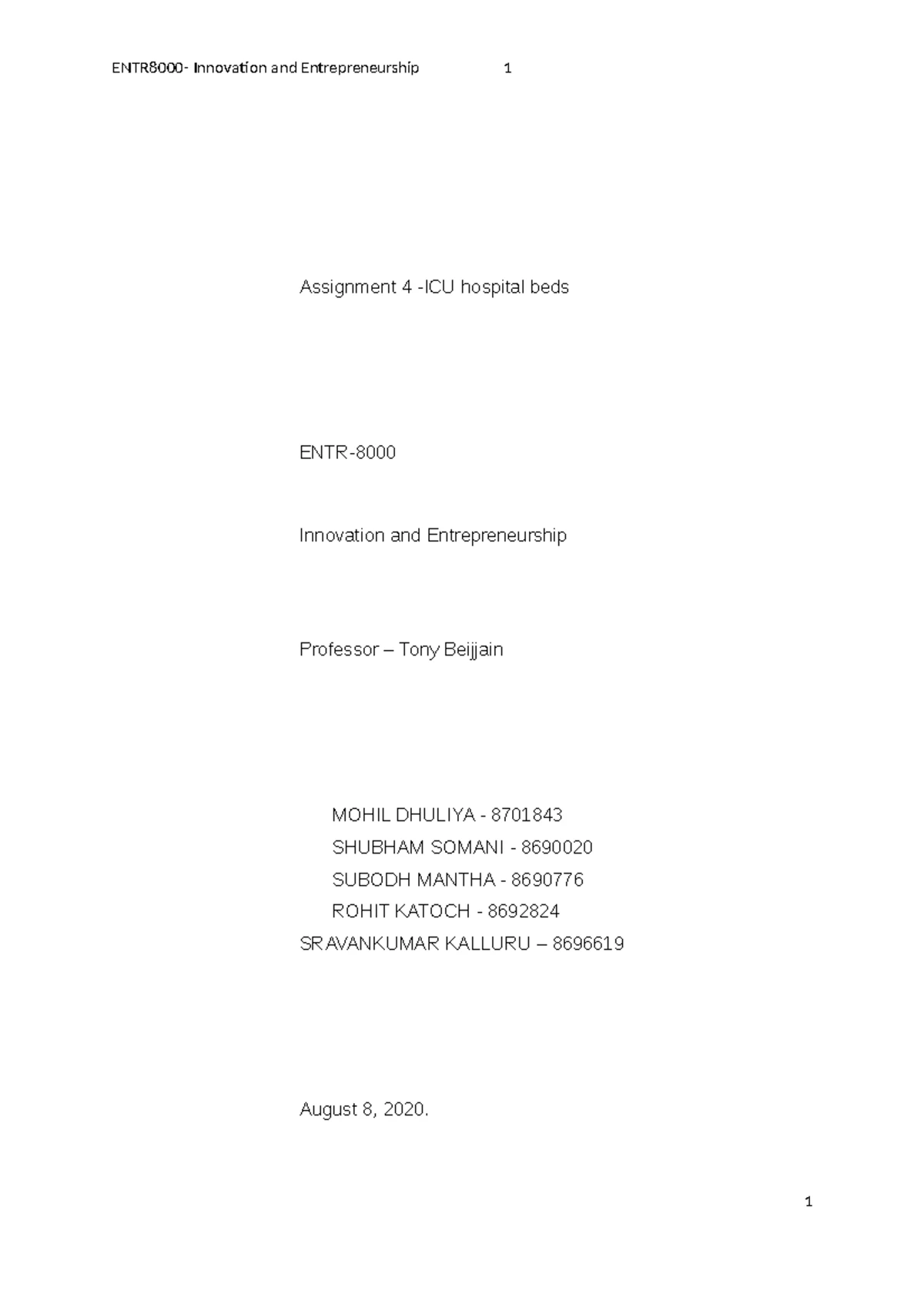 Innovation and Entrepreneurship Group 5 Final - Assignment 4 Final ...