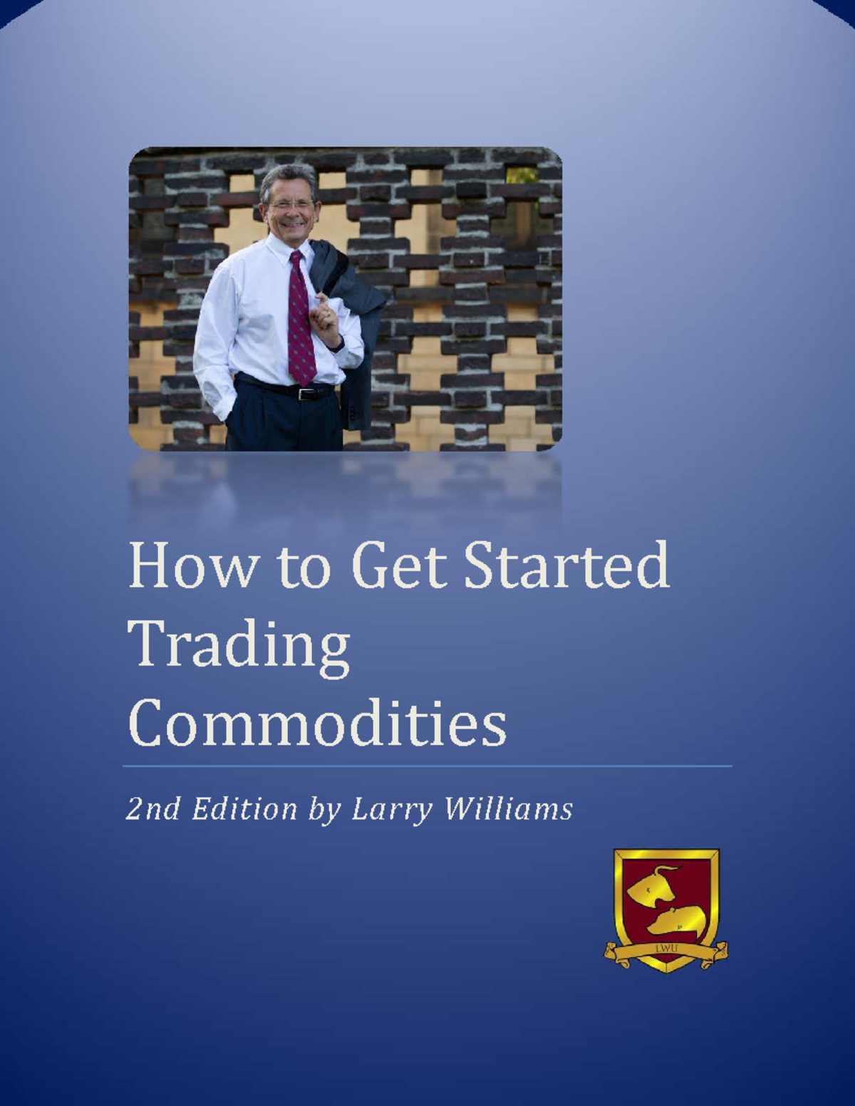 How to Get Started in Commodity Trading: A Comprehensive Guide - Studocu