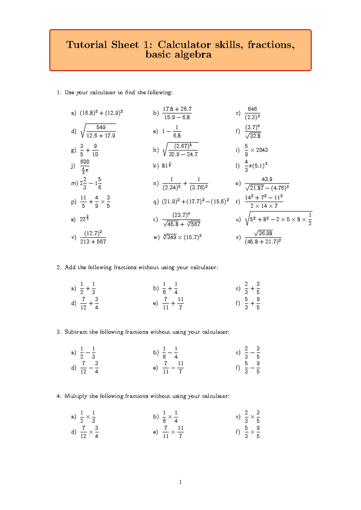 Tutorial sheet 1 - ass - Tutorial Sheet 1: Calculator skills, fractions ...