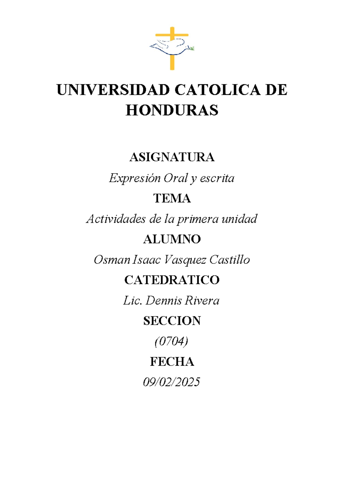 Informe de Expresión Oral y Escrita - Asignatura 0704 - Studocu
