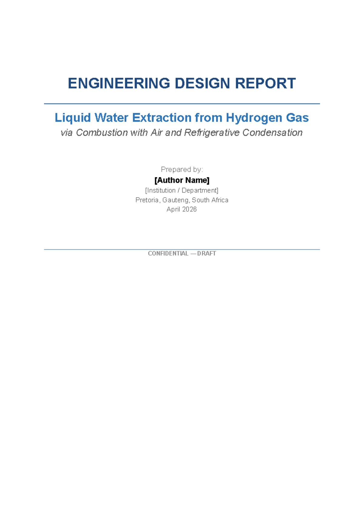 ENGR 2026: Engineering Design Report on Liquid Water Extraction from H₂ ...