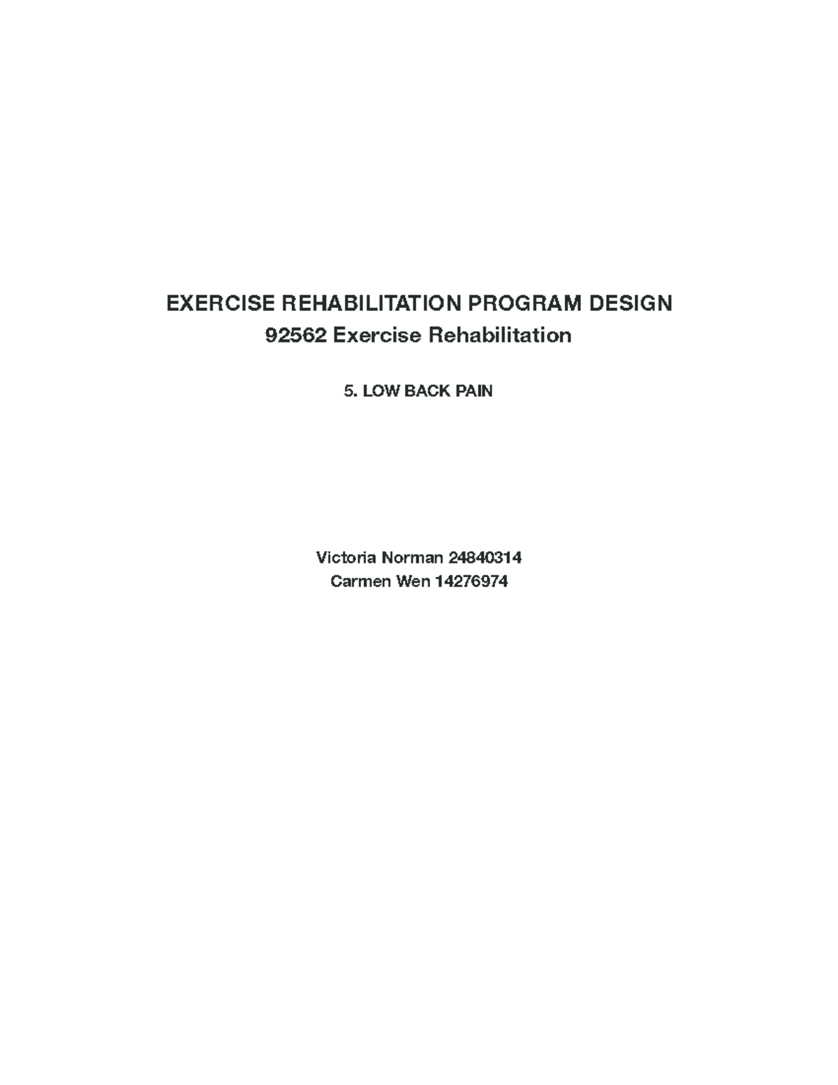 Exercise Rehabilitation Program Design for Low Back Pain 92562 - Studocu