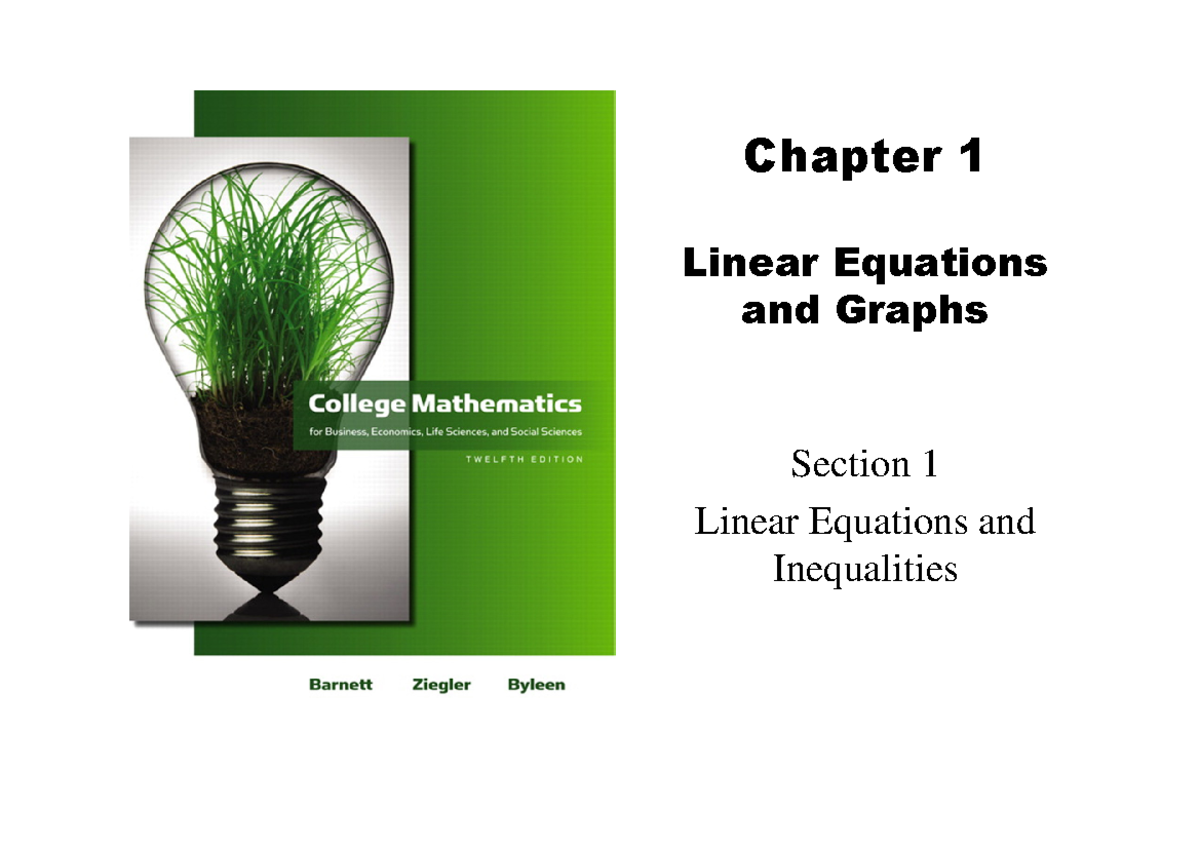 1.0 Week 2 LE Part 1 Equa n Unequa - Chapter 1 Linear Equations and ...