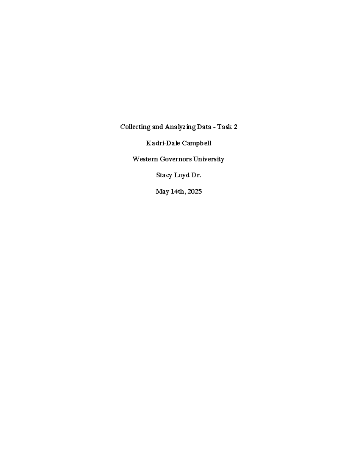 Ojm2 task 2 collecting and analyzing data - Collecting and Analyzing ...