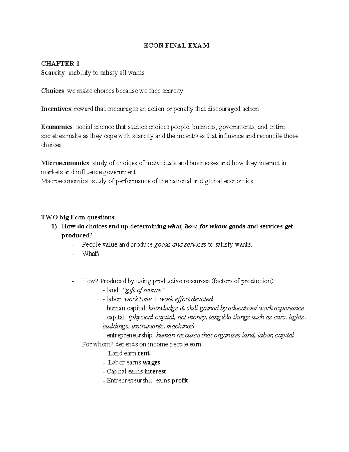 ECON Final EXAM - notes - ECON FINAL EXAM CHAPTER 1 Scarcity: inability ...