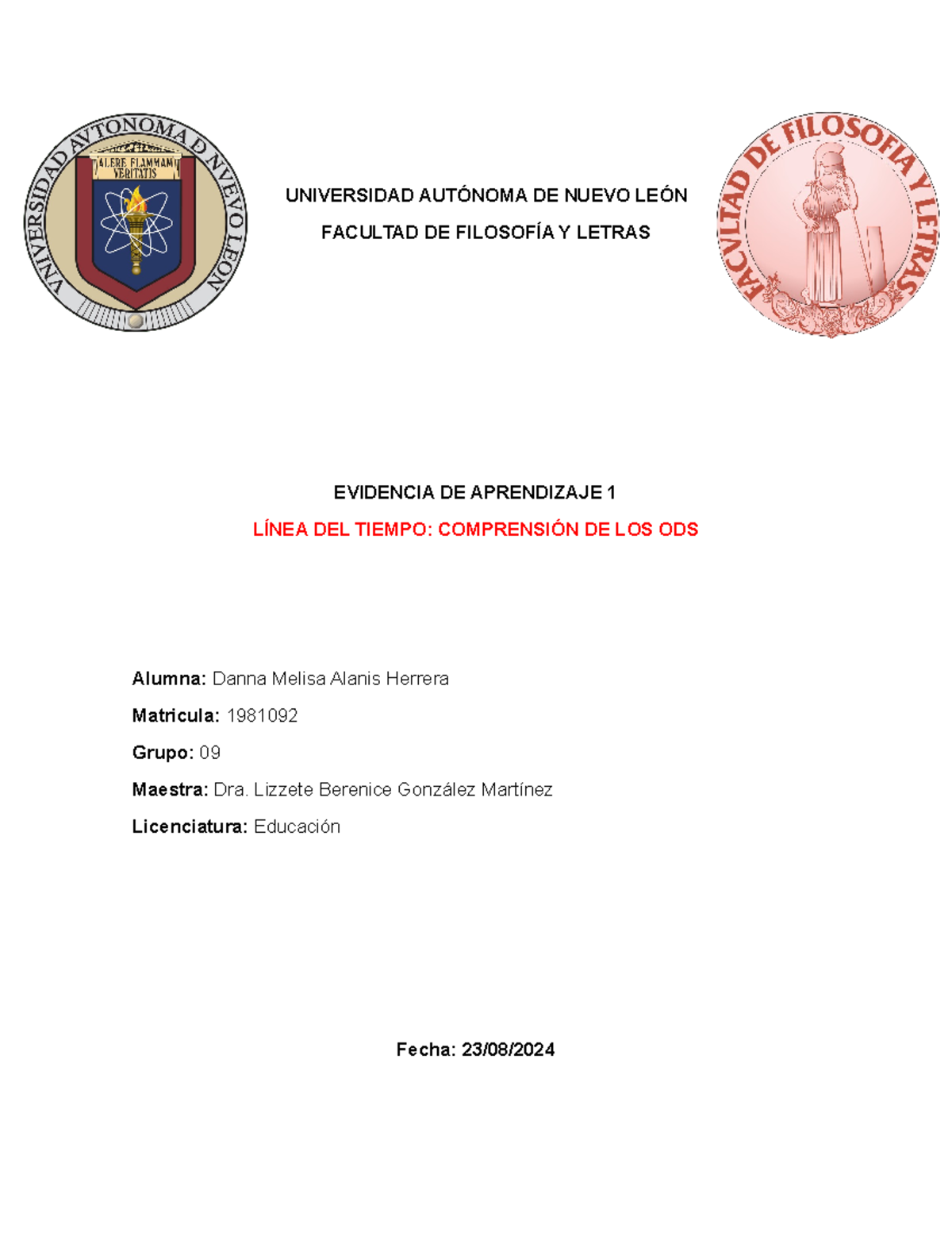 Actividad 1 - evidencia 1 - UNIVERSIDAD AUTÓNOMA DE NUEVO LEÓN FACULTAD ...