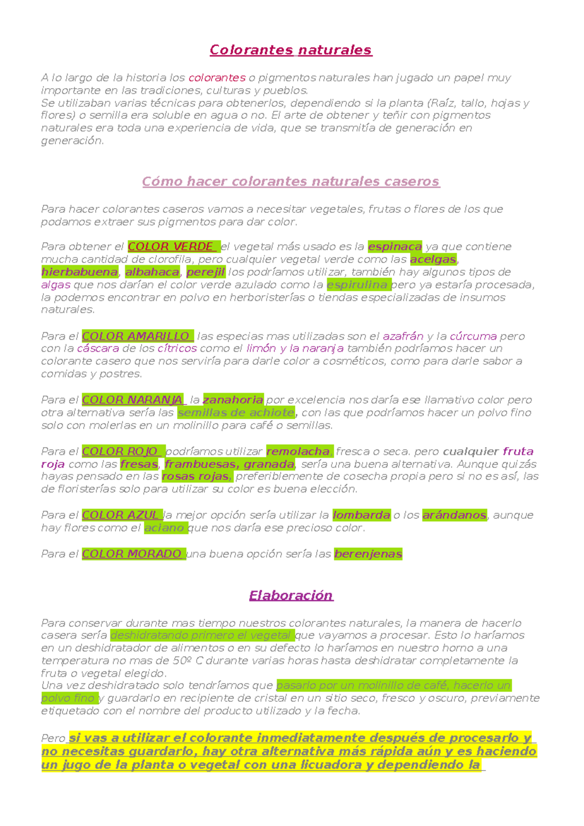 Colorantes Naturales - Se utilizaban varias técnicas para obtenerlos ...