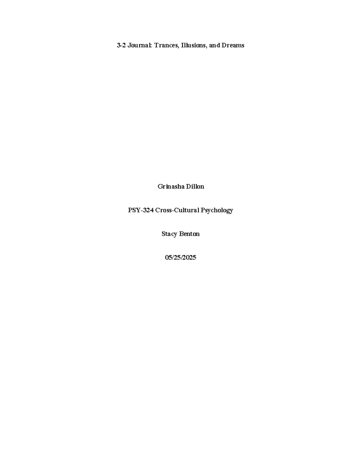 PSY 324 Journal: Insights on Trances and Altered States of ...