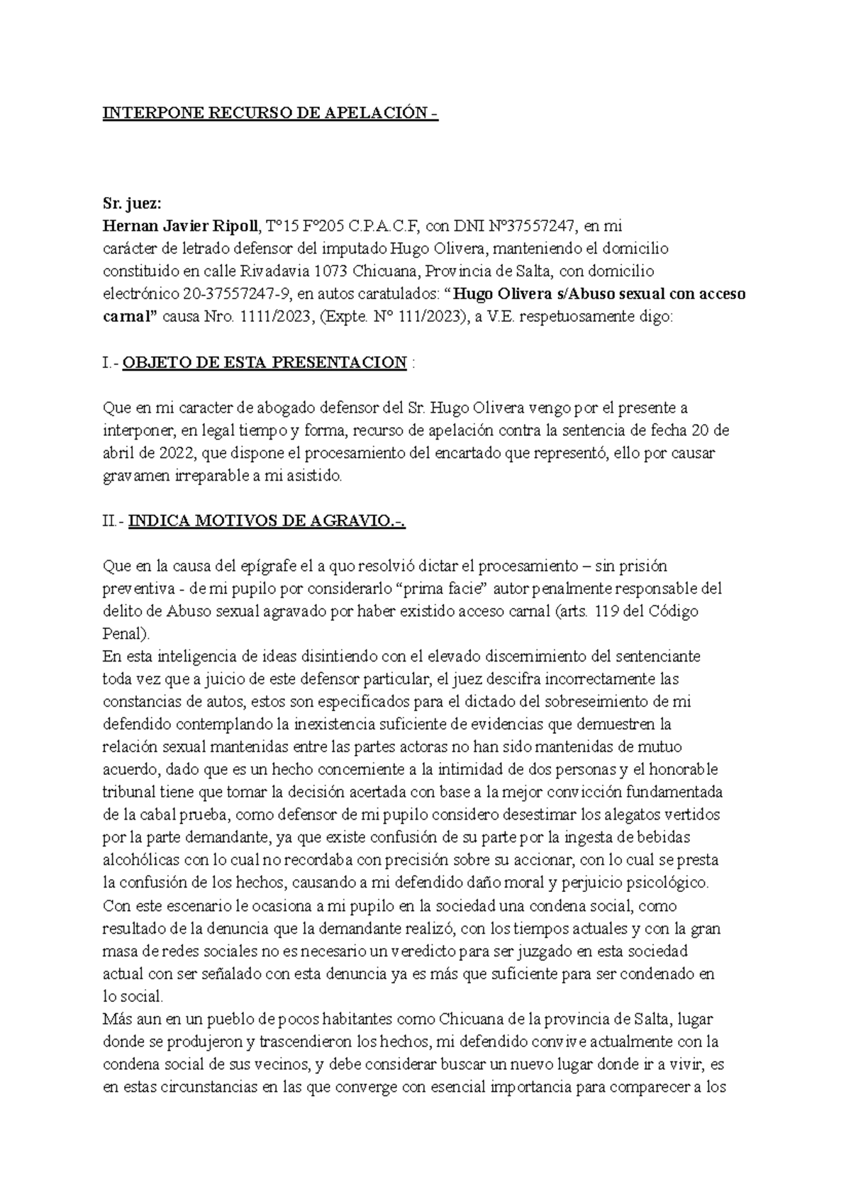 Interpone Recurso DE Apelación - INTERPONE RECURSO DE APELACIÓN - Sr ...