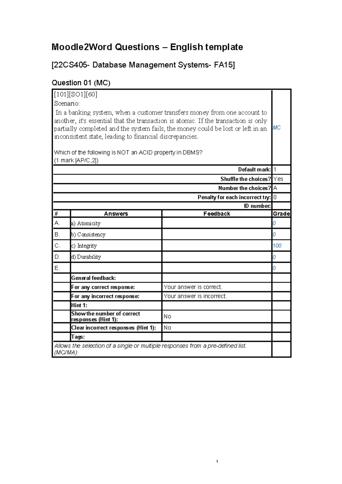 FA15 DBMS - Final Exam MC Questions on ACID Properties - Studocu
