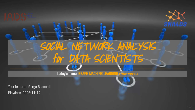 SOCIAL NETWORK ANALYSIS (DATA SCI 101) - Week 11 Lecture Notes ...
