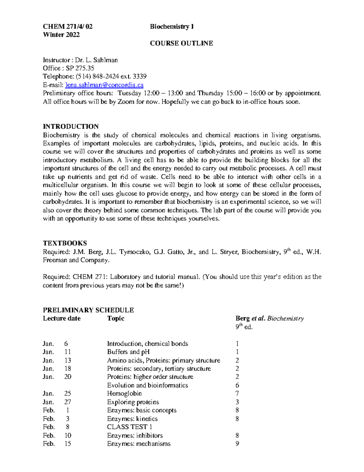 Course outline CHEM 271 - CHEM 271/4/ 02 Biochemistry I Winter 2022 ...