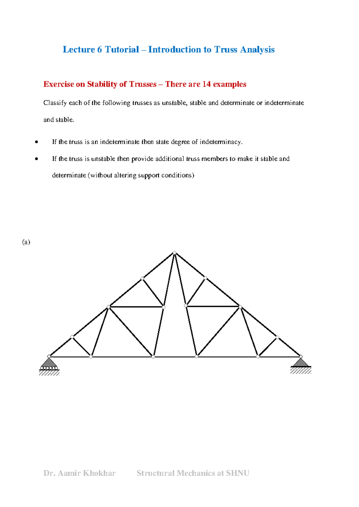 Lecture 6 Tutorial - Introduction to Truss Analysis - Lecture 6 ...