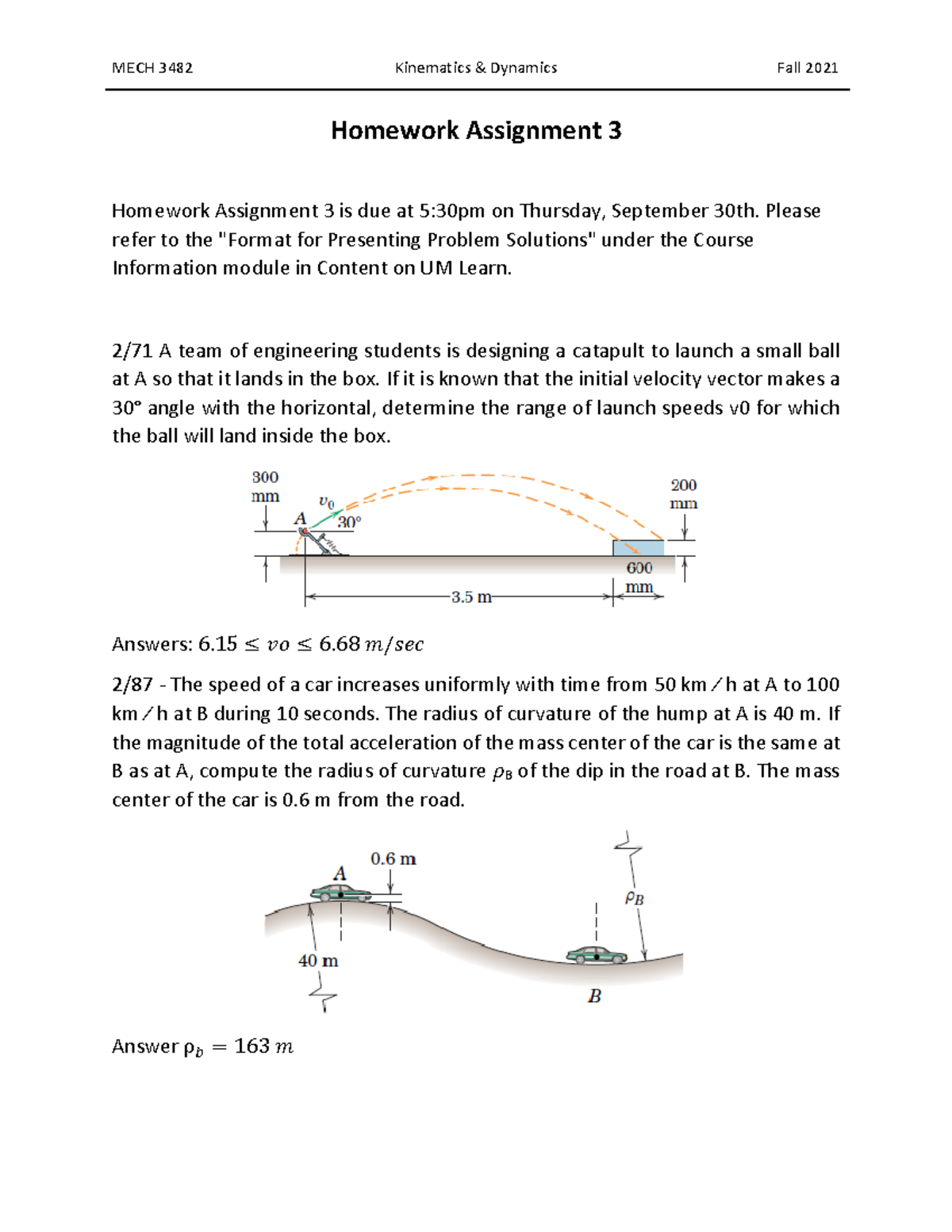 Kinematics & Dynamics Practice Questions: MECH 3482 Fall 2021 - Studocu