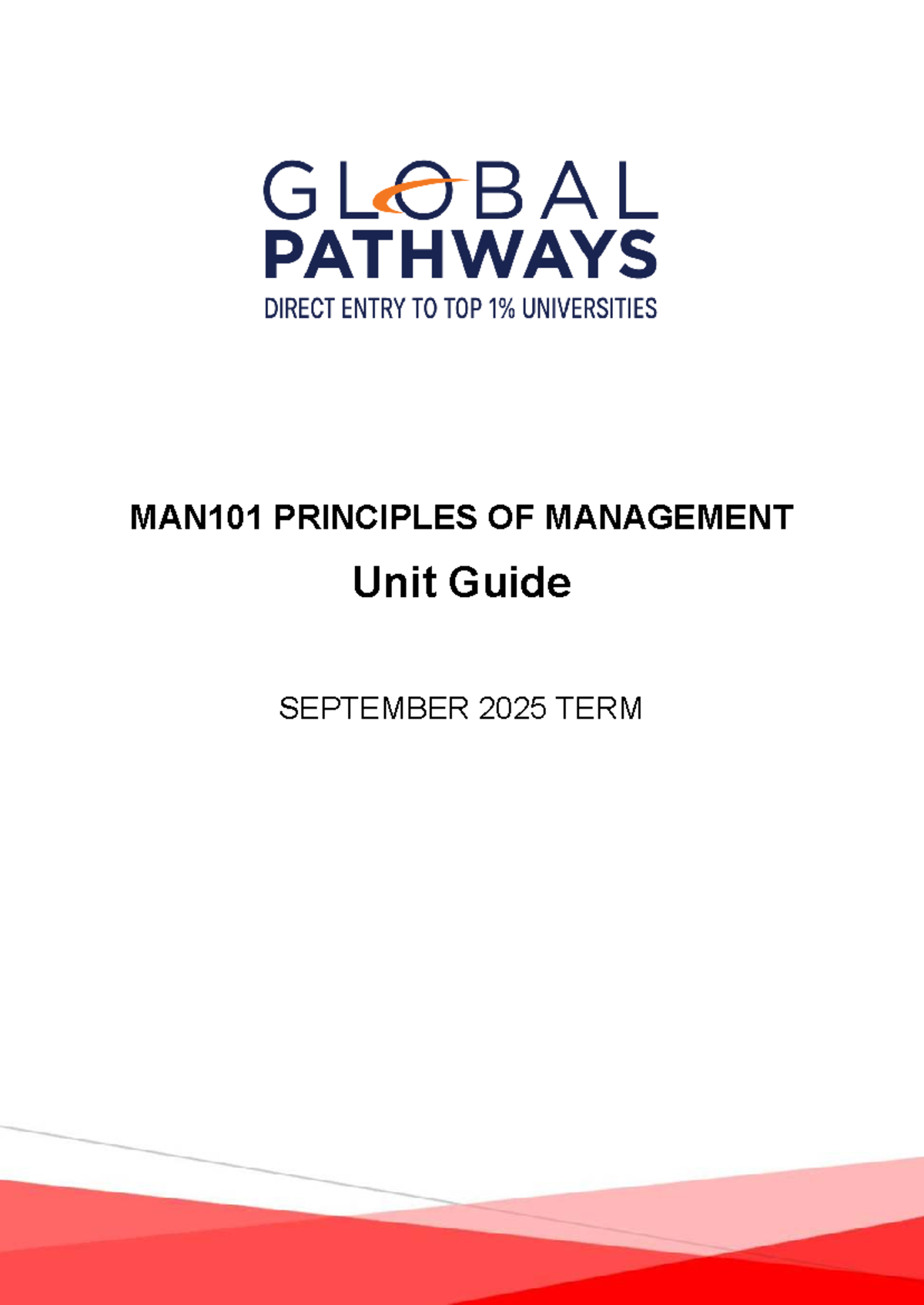 MAN101 Principles of Management - Unit Guide Term 1 September 2025 ...