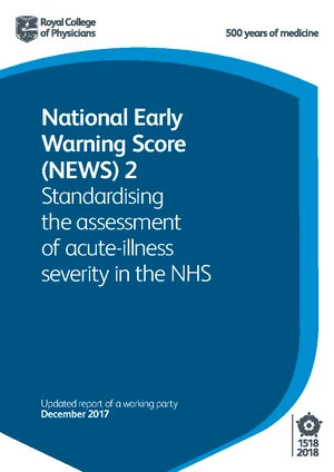National Early Warning Score (NEWS) 2: Updated Guidelines for NHS Care ...