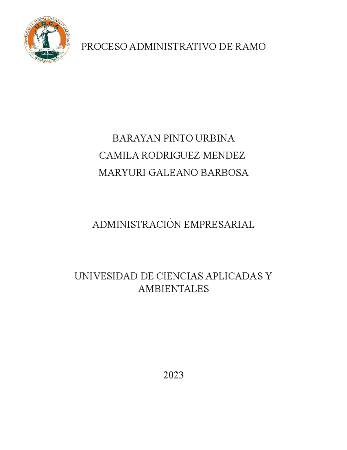 Análisis del Proceso Administrativo de Ramo - ADML 2023 - Studocu