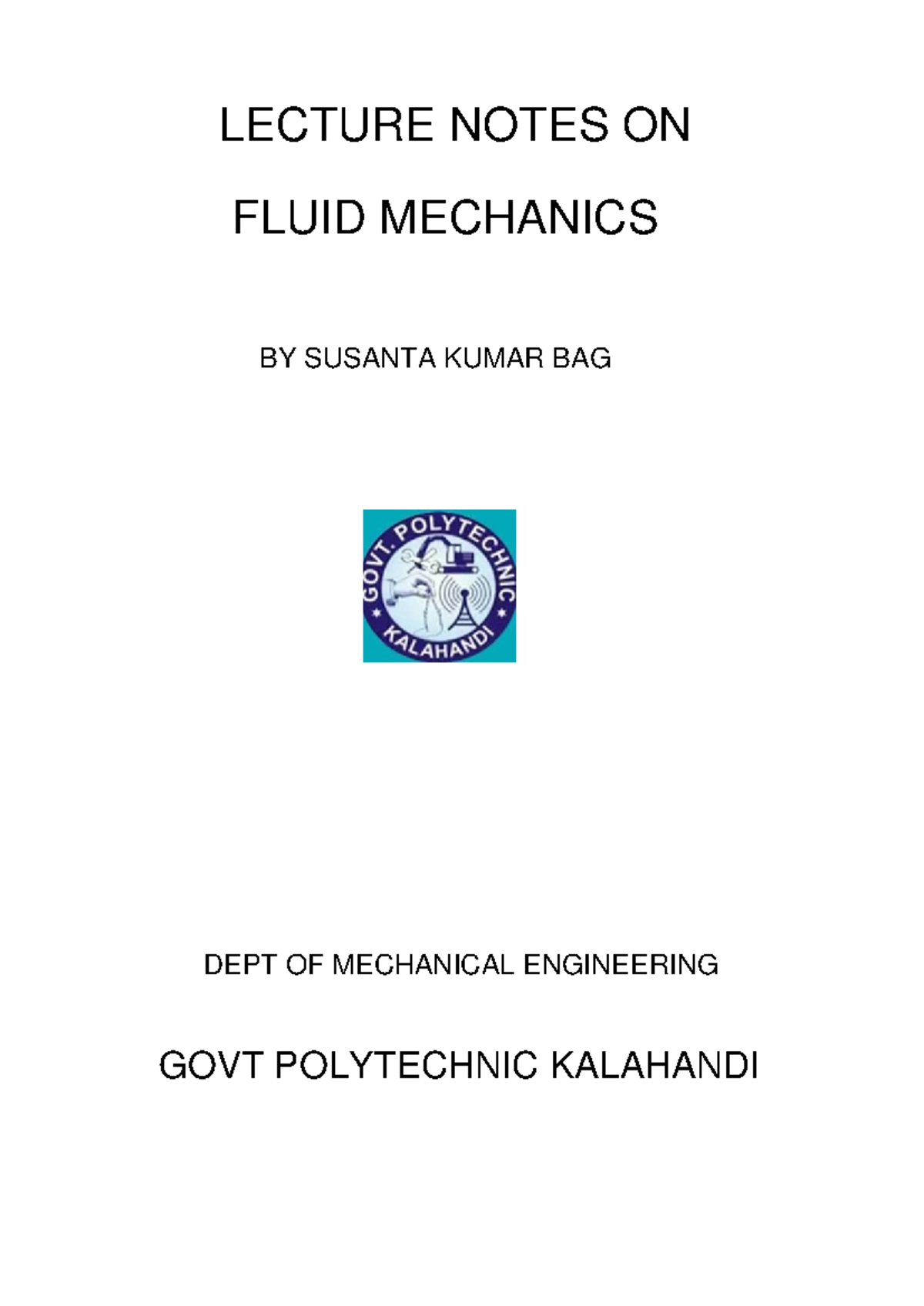 Lect Note Fluid Mechanics S.K Bag (PTGF Mechanical) - LECTURE NOTES ON ...