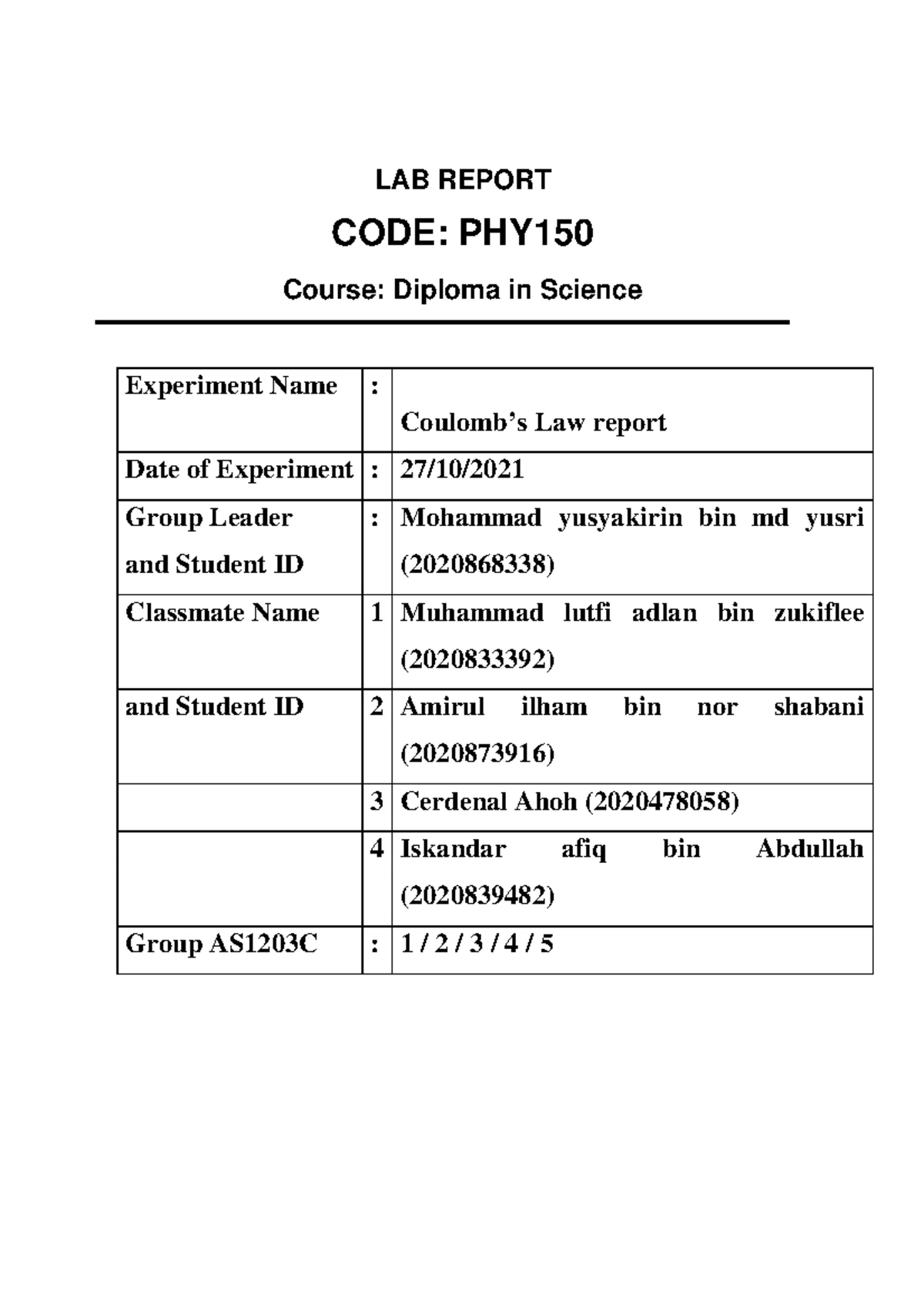 PHY150 Lab Report - Experiment 1: Electric Force Analysis - Studocu