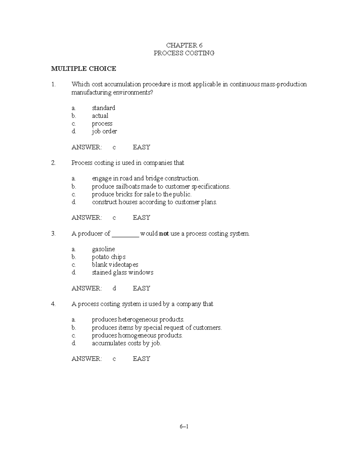 Cost Accounting (ACCT 201): Chapter 6 Process Costing MCQ Review - Studocu