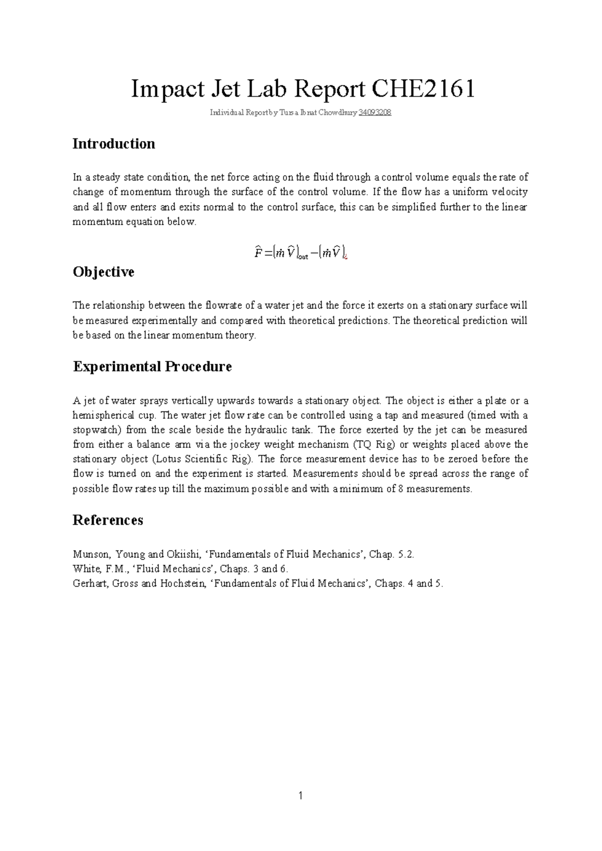 Impact jet lab report CHE2161: Experimental analysis of force and flow ...