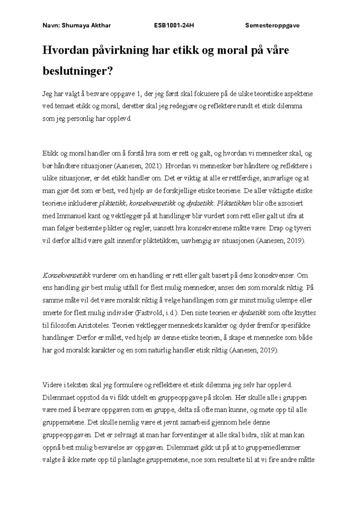 ESB10001: Etikk og Moral i Beslutninger – En Semesteroppgave - Studocu