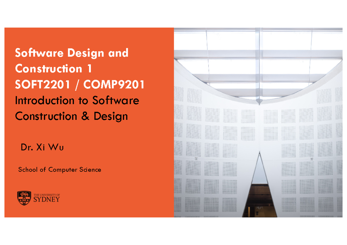 Lecture 1 214242 Software Design And Construction 1 Soft2201 Comp