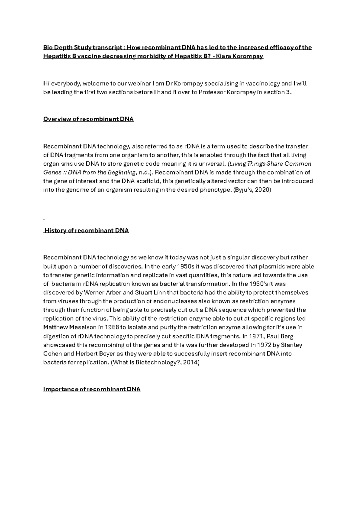 Bio Depth Study: The Role of Recombinant DNA in Enhancing Hepatitis B ...