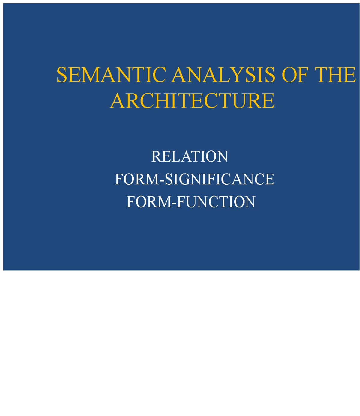 Semantic Analysis of Architecture: Form and Significance - Studocu