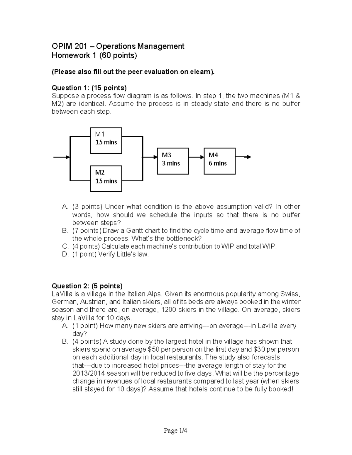 OPIM201 Homework 1 - OPIM 201 – Operations Management Homework 1 (60 ...