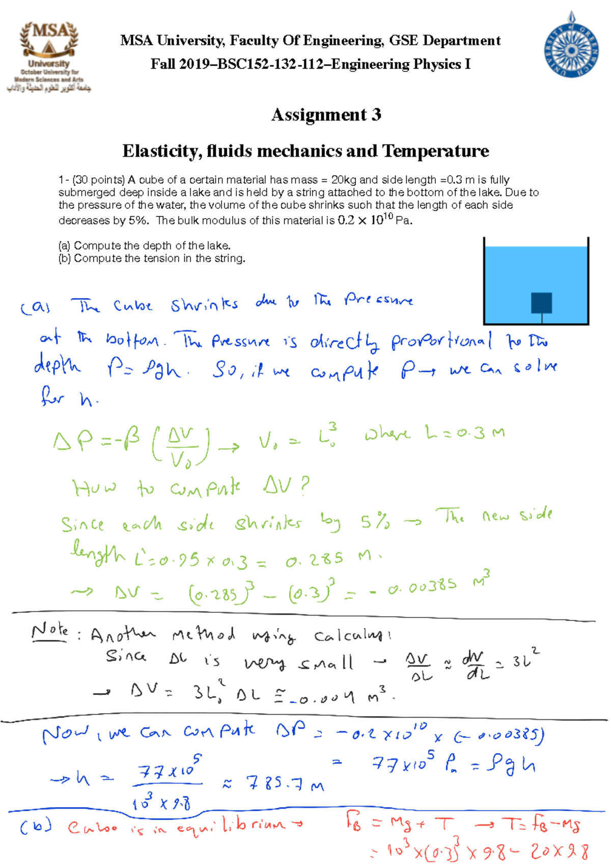 Assignment 3 fall 2019 - Assignment 3 Elasticity, fluids mechanics and ...