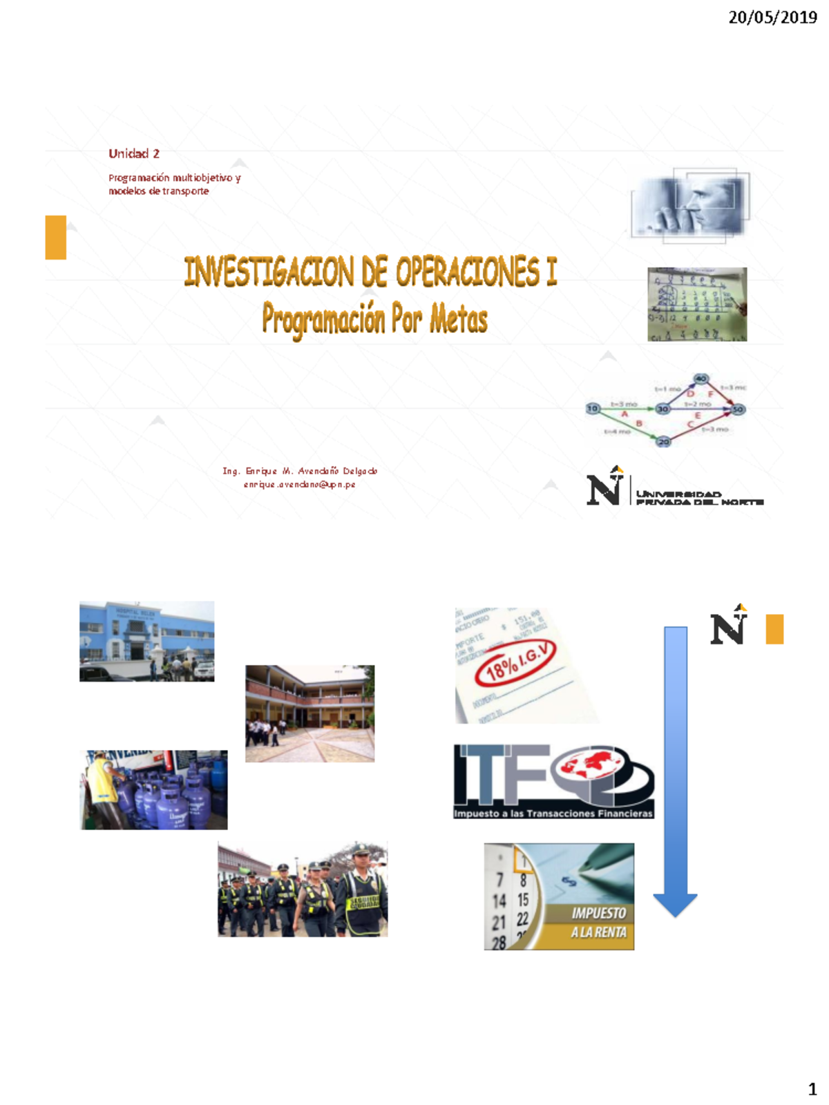 Clase 09 invope i - Ing. Enrique M. Avendaño Delgado enrique@upn Unidad ...