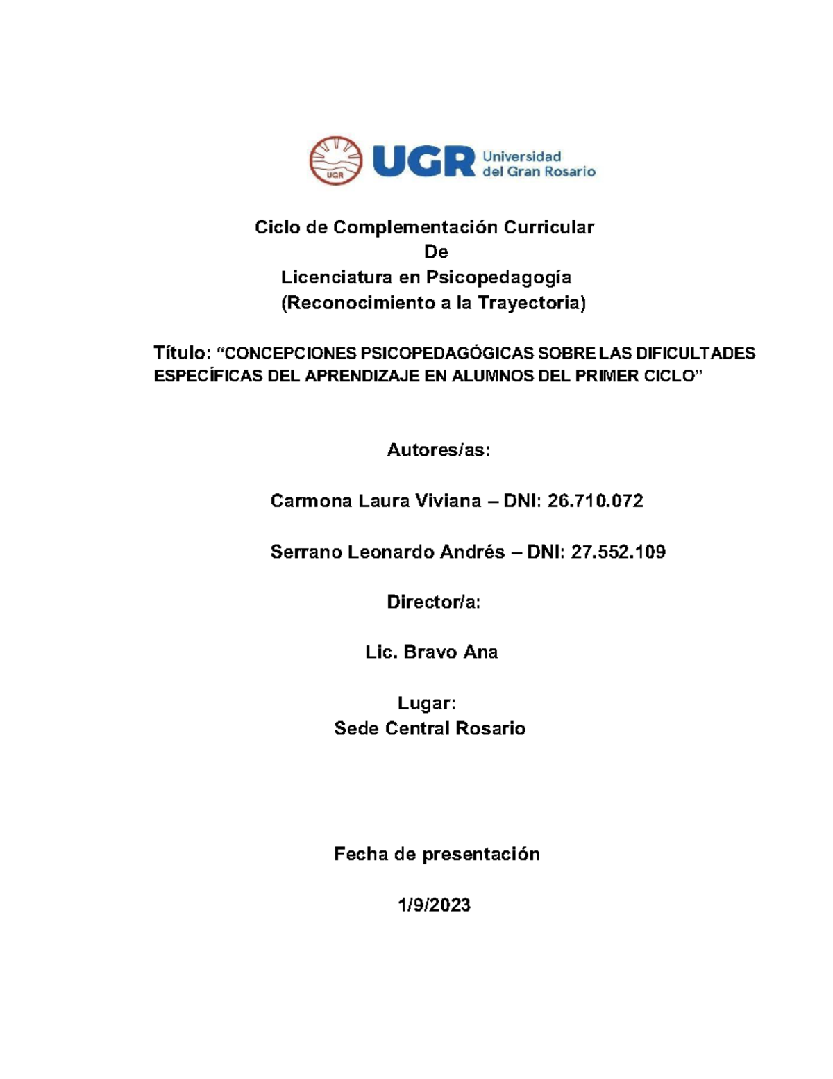 Ciclo de Complementación Curricular en Psicopedagogía: Dificultades de ...