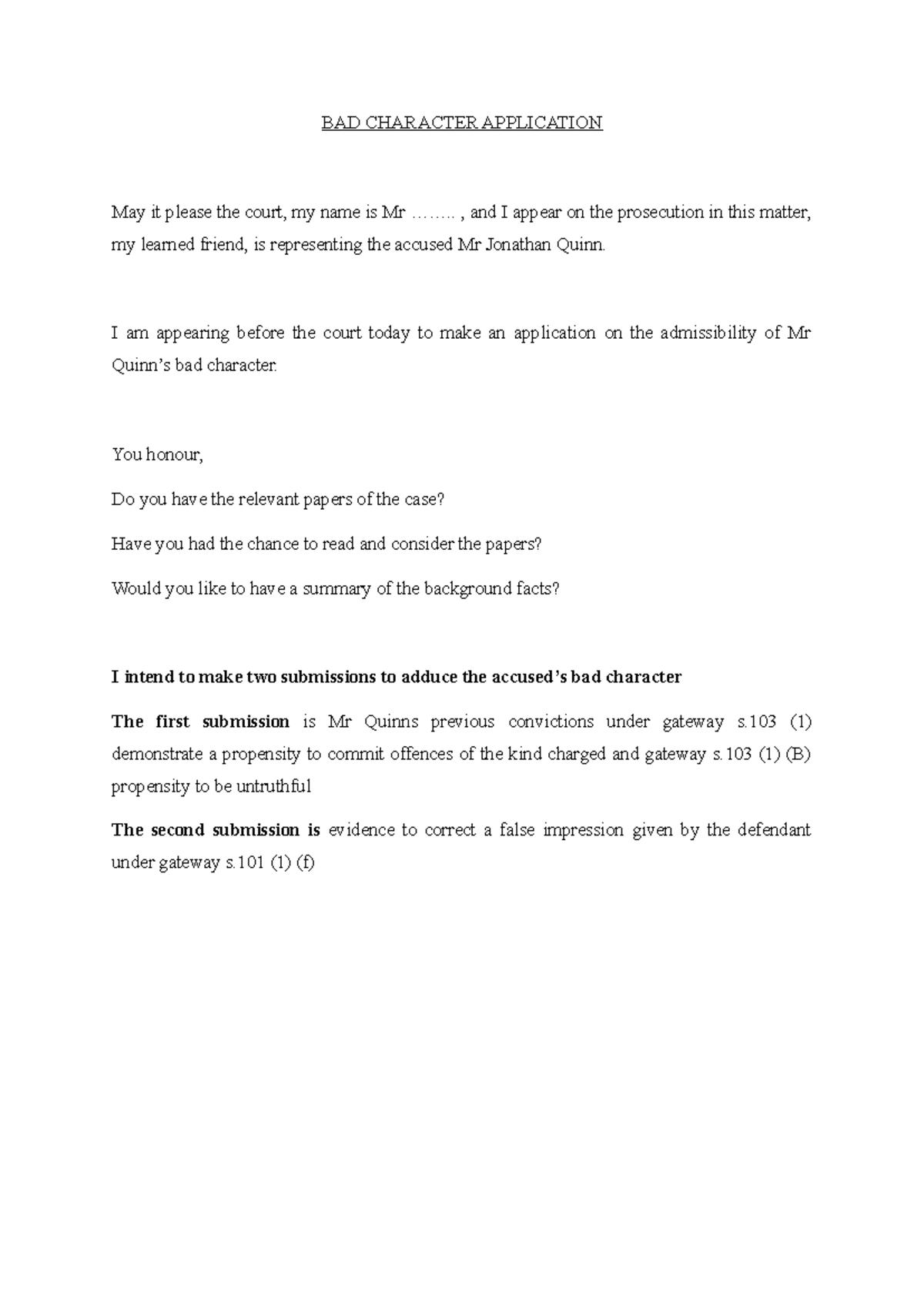 BAD Character Evidence Submission for Mr. Quinn - Legal Context - Studocu